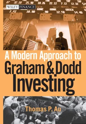 A Modern Approach To Graham And Dodd Investing Hardcover