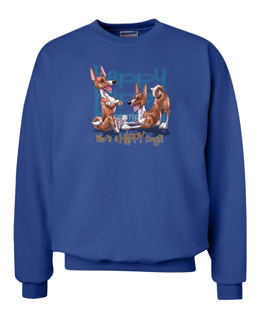 Basenji - Who's A Happy Dog - Sweatshirt