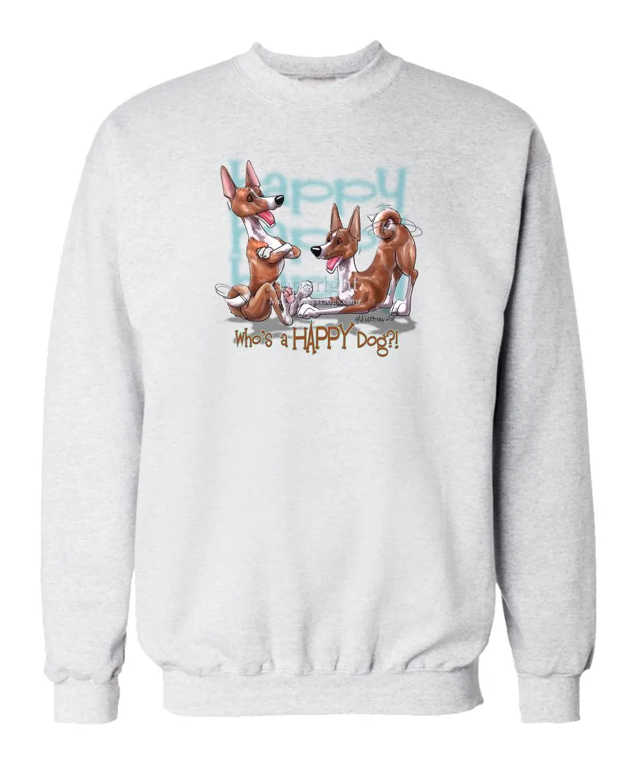 Basenji - Who's A Happy Dog - Sweatshirt