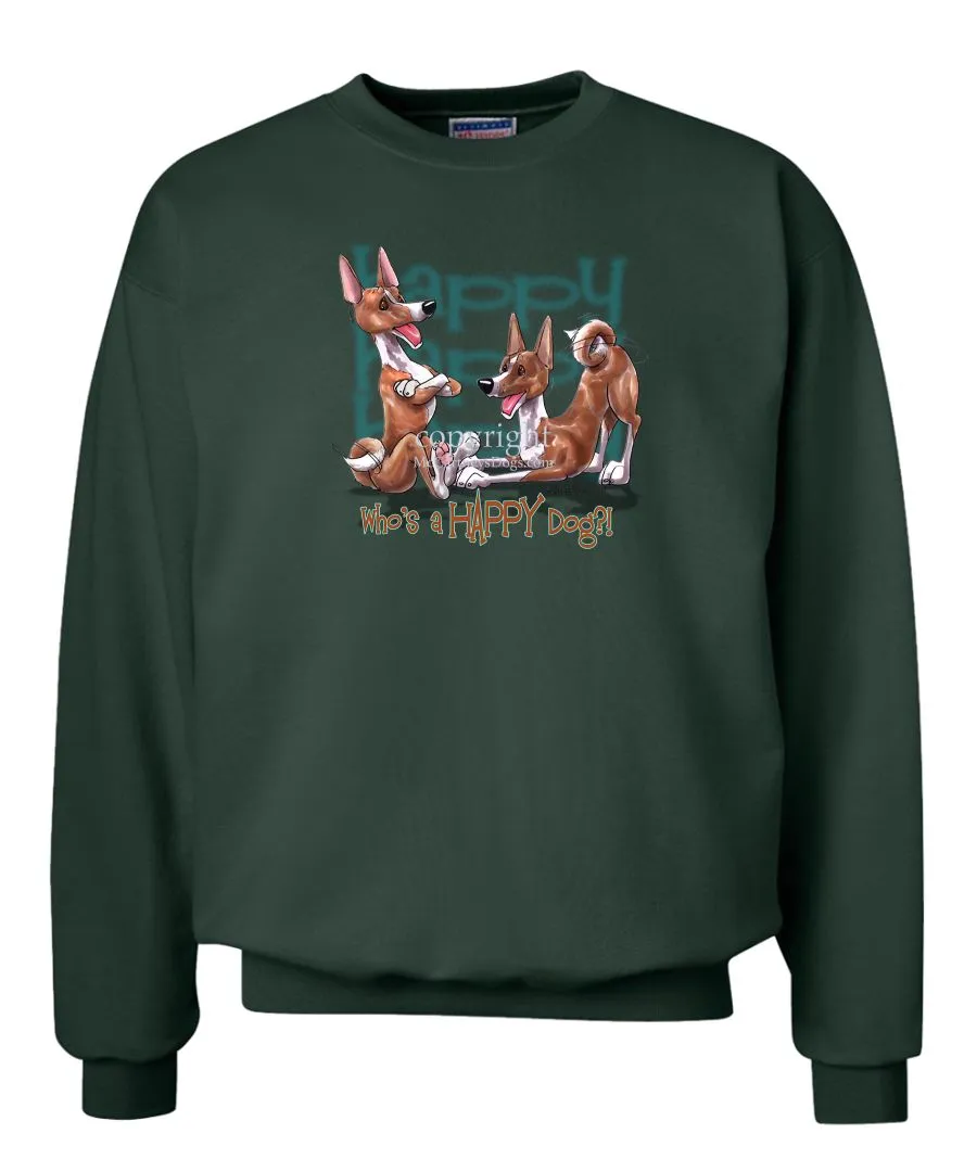 Basenji - Who's A Happy Dog - Sweatshirt